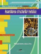 Asamblarea structurilor metalice clasa (filiera