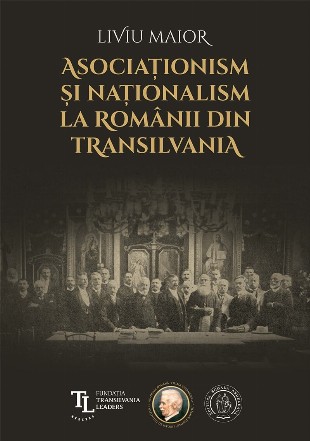 Asociaţism şi naţionalism la românii din Transilvania