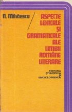 Aspecte lexicale si gramaticale ale limbii romane literare
