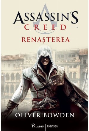 Assassin's Creed (#1). Renașterea