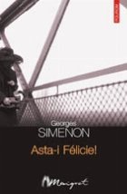coperta Asta-i Felicie!