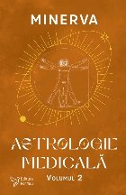 Astrologie medicală - Vol. 2 (Set of:Astrologie medicalăVol. 2)