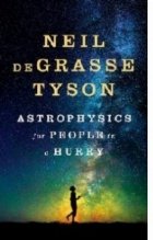 Astrophysics for People Hurry