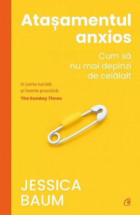 Ataşamentul anxios - Cum să nu mai depinzi de celălalt