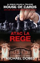 Atac la rege – vol.2 al trilogiei House of cards