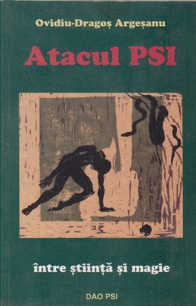 Atacul PSI. Intre stiinta si magie
