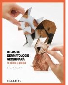 Atlas de dermatologie veterinara la caine si pisica