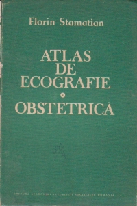 Atlas de ecografie. Obstetrica