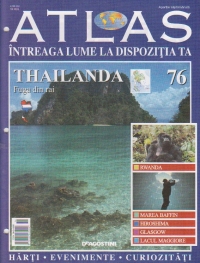 Atlas - Intreaga Lume la dispozitia ta, Nr. 76 - Thailanda fuga din rai