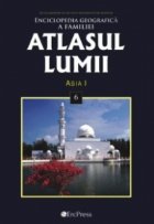 coperta Atlasul Lumii Nr. 6 - Enciclopedia geografica a familiei. Asia I