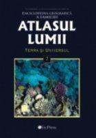 coperta Atlasul Lumii Nr. 2 - Enciclopedia geografica a familiei. Terra si Universul