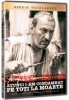 coperta Atunci i-am condamnat pe toti la moarte