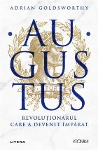 Augustus revoluţionar împărat