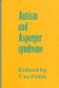 Autism and Asperger Syndrome