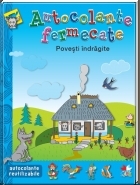 Autocolante fermecate. Povesti indragite