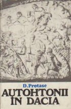 Autohtonii Dacia Volumul Dacia Romana