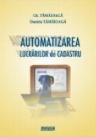 coperta Automatizarea lucrarilor de cadastru