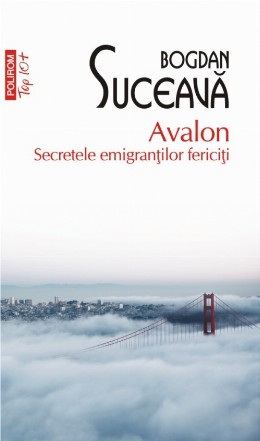 Avalon. Secretele emigranților fericiți (ediţie de buzunar)