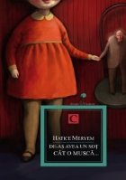 coperta DE-AS AVEA UN SOT CAT O MUSCA...