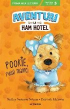 Aventuri Ham Hotel Pookie puiul