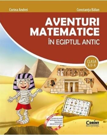 Aventuri matematice în Egiptul antic : clasa a II-a