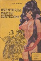 Aventurile micutei curtezane
