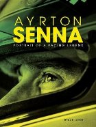 Ayrton Senna: Portrait of a Racing Legend
