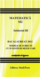 coperta Bacalaureat 2011 - Matematica M2 - subiectul 3