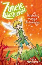 coperta BAGHETA MAGICA DIN HELESTEU