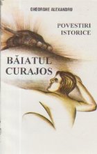 Baiatul curajos - Povestiri istorice