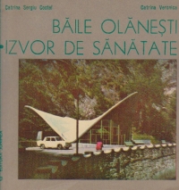 Baile Olanesti - Izvor de sanatate