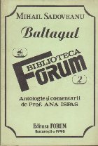 Baltagul - Antologie si Comentarii