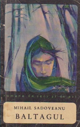 Baltagul (Colectia Romane de ieri si de azi)