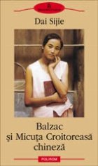 Balzac Micuta Croitoreasa chineza