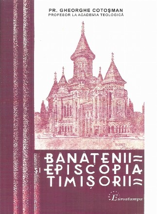 Banatenii si episcopia Timisorii
