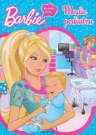 coperta Barbie. As putea sa fiu... Medic pediatru