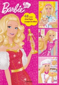 Barbie. As putea sa fiu... Jocuri logice si pagini de colorat