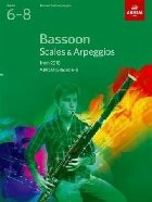 Bassoon Scales & Arpeggios, ABRSM Grades 6-8