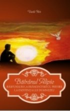 coperta Batranul Alipie. Raspunsuri la framantari cu privire la existenta lui Dumnezeu