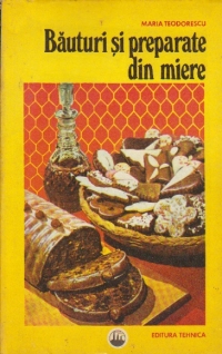 Bauturi si preparate din miere