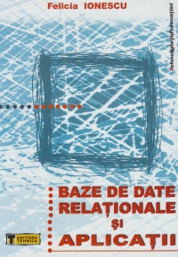 Baze de date - relationale si aplicatii
