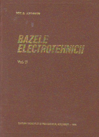 Bazele electrotehnicii, Volumul al II-lea