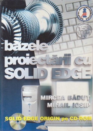 Bazele proiectarii cu Solid Edge
