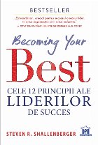coperta Becoming your Best: Cele 12 principii ale liderilor de succes