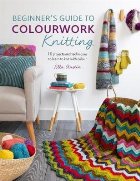 Beginner\'s Guide to Colourwork Knitting