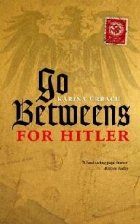 coperta Go-Betweens for Hitler
