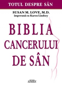 Biblia cancerului de san - Totul despre san