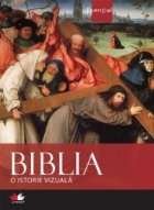 Biblia - O istorie vizuala