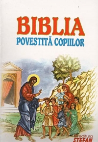 Biblia povestita copiilor