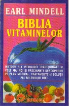 Biblia Vitaminelor (Mindell)